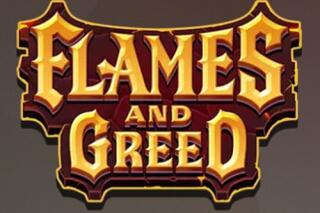 Flames and Greed
