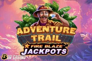 Fire Blaze Jackpots: Adventure Trail